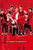 Layarkaca21 LK21 Dunia21 Nonton Film 72 Tenants of Prosperity (2010) Subtitle Indonesia Streaming Movie Download