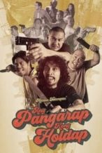 Nonton Film Ang Pangarap Kong Holdap (2018) Subtitle Indonesia Streaming Movie Download