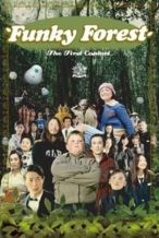 Nonton Film Funky Forest: The First Contact (2005) Subtitle Indonesia Streaming Movie Download