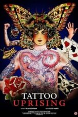 Layarkaca21 LK21 Dunia21 Nonton Film Tattoo Uprising (2019) Subtitle Indonesia Streaming Movie Download