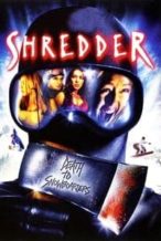 Nonton Film Shredder (2003) Subtitle Indonesia Streaming Movie Download