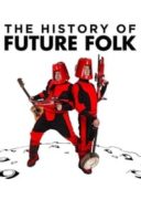 Layarkaca21 LK21 Dunia21 Nonton Film The History of Future Folk (2012) Subtitle Indonesia Streaming Movie Download