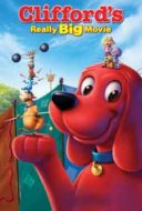 Layarkaca21 LK21 Dunia21 Nonton Film Clifford’s Really Big Movie (2004) Subtitle Indonesia Streaming Movie Download