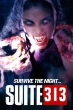 Suite 313 (2017)