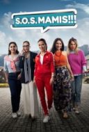 Layarkaca21 LK21 Dunia21 Nonton Film S.O.S. Mamis: La película (2022) Subtitle Indonesia Streaming Movie Download