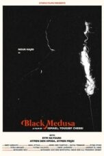 Poster Film Black Medusa (2021)