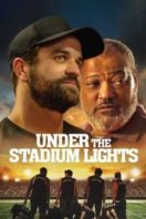 Layarkaca21 LK21 Dunia21 Nonton Film Under the Stadium Lights (2021) Subtitle Indonesia Streaming Movie Download