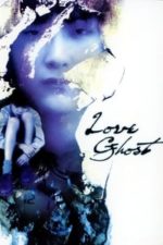 Love Ghost (2001)