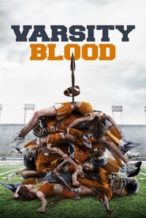 Nonton Film Varsity Blood (2014) Subtitle Indonesia Streaming Movie Download