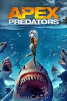 Layarkaca21 LK21 Dunia21 Nonton Film Apex Predators (2021) Subtitle Indonesia Streaming Movie Download