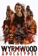 Layarkaca21 LK21 Dunia21 Nonton Film Wyrmwood: Apocalypse (2022) Subtitle Indonesia Streaming Movie Download