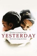 Nonton Film Yesterday (2004) Subtitle Indonesia Streaming Movie Download