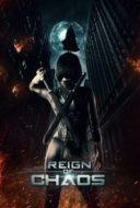 Layarkaca21 LK21 Dunia21 Nonton Film Reign of Chaos (2022) Subtitle Indonesia Streaming Movie Download