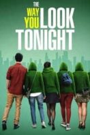 Layarkaca21 LK21 Dunia21 Nonton Film The Way You Look Tonight (2019) Subtitle Indonesia Streaming Movie Download