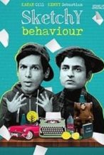 Nonton Film Sketchy Behaviour (2019) Subtitle Indonesia Streaming Movie Download