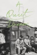 Layarkaca21 LK21 Dunia21 Nonton Film A Quiet Dream (2016) Subtitle Indonesia Streaming Movie Download