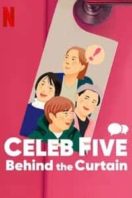 Layarkaca21 LK21 Dunia21 Nonton Film Celeb Five: Behind the Curtain (2022) Subtitle Indonesia Streaming Movie Download