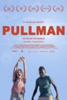 Layarkaca21 LK21 Dunia21 Nonton Film Pullman (2020) Subtitle Indonesia Streaming Movie Download