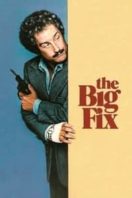 Layarkaca21 LK21 Dunia21 Nonton Film The Big Fix (1978) Subtitle Indonesia Streaming Movie Download