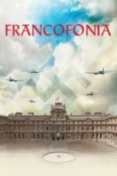 Layarkaca21 LK21 Dunia21 Nonton Film Francofonia (2015) Subtitle Indonesia Streaming Movie Download