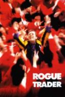 Layarkaca21 LK21 Dunia21 Nonton Film Rogue Trader (1999) Subtitle Indonesia Streaming Movie Download