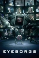 Layarkaca21 LK21 Dunia21 Nonton Film Eyeborgs (2009) Subtitle Indonesia Streaming Movie Download