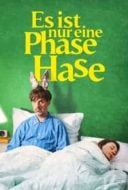 Layarkaca21 LK21 Dunia21 Nonton Film It’s Just a Phase, Honeybunny (2021) Subtitle Indonesia Streaming Movie Download