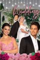 Layarkaca21 LK21 Dunia21 Nonton Film Save the Wedding (2021) Subtitle Indonesia Streaming Movie Download