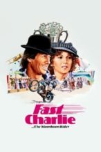 Nonton Film Fast Charlie… the Moonbeam Rider (1979) Subtitle Indonesia Streaming Movie Download