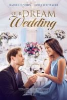 Layarkaca21 LK21 Dunia21 Nonton Film Our Dream Wedding (2021) Subtitle Indonesia Streaming Movie Download