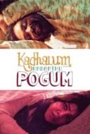 Layarkaca21 LK21 Dunia21 Nonton Film Kadhalum Kadanthu Pogum (2016) Subtitle Indonesia Streaming Movie Download