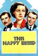 Layarkaca21 LK21 Dunia21 Nonton Film This Happy Breed (1944) Subtitle Indonesia Streaming Movie Download