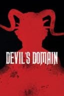 Layarkaca21 LK21 Dunia21 Nonton Film Devil’s Domain (2017) Subtitle Indonesia Streaming Movie Download