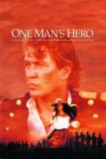 One Man’s Hero (1999)