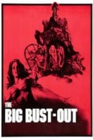 Layarkaca21 LK21 Dunia21 Nonton Film The Big Bust Out (1972) Subtitle Indonesia Streaming Movie Download