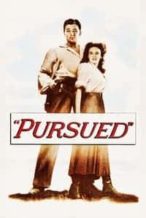 Nonton Film Pursued (1947) Subtitle Indonesia Streaming Movie Download