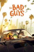 Nonton Film The Bad Guys (2022) Subtitle Indonesia Streaming Movie Download