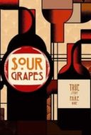 Layarkaca21 LK21 Dunia21 Nonton Film Sour Grapes (2016) Subtitle Indonesia Streaming Movie Download