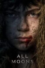 Poster Film All the Moons (2020)