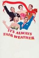 Layarkaca21 LK21 Dunia21 Nonton Film It’s Always Fair Weather (1955) Subtitle Indonesia Streaming Movie Download