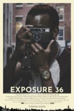 Nonton Film Exposure 36 (2021) Subtitle Indonesia Streaming Movie Download