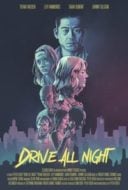 Layarkaca21 LK21 Dunia21 Nonton Film Drive All Night (2021) Subtitle Indonesia Streaming Movie Download