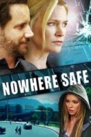 Layarkaca21 LK21 Dunia21 Nonton Film Nowhere Safe (2014) Subtitle Indonesia Streaming Movie Download