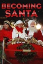 Nonton Film Becoming Santa (2015) Subtitle Indonesia Streaming Movie Download