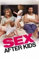 Layarkaca21 LK21 Dunia21 Nonton Film Sex After Kids (2013) Subtitle Indonesia Streaming Movie Download