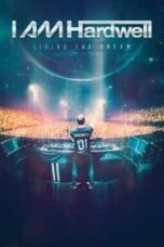 Poster Film I Am Hardwell: Living the Dream (2015)