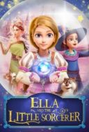 Layarkaca21 LK21 Dunia21 Nonton Film Ella And The Little Sorcerer (2022) Subtitle Indonesia Streaming Movie Download