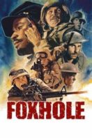 Layarkaca21 LK21 Dunia21 Nonton Film Foxhole (2021) Subtitle Indonesia Streaming Movie Download