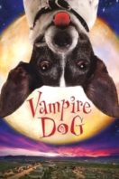 Layarkaca21 LK21 Dunia21 Nonton Film Vampire Dog (2012) Subtitle Indonesia Streaming Movie Download