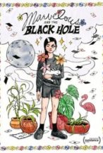 Nonton Film Marvelous and the Black Hole (2022) Subtitle Indonesia Streaming Movie Download